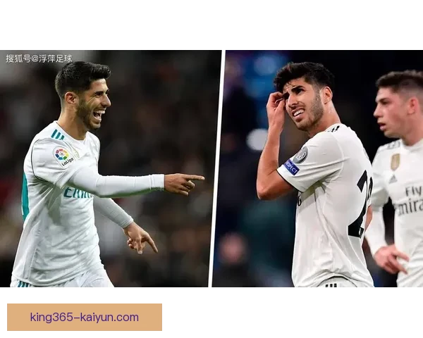 阿森西奥欧冠进球集锦展示其卓越射术与比赛影响力